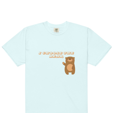 “I choose the bear” t-shirt